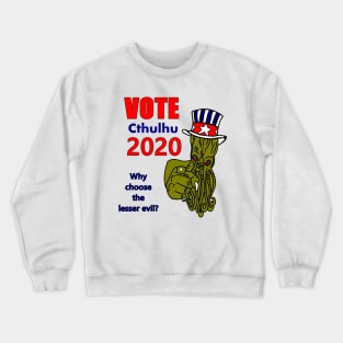 Vote Cthulhu 2020 Crewneck Sweatshirt